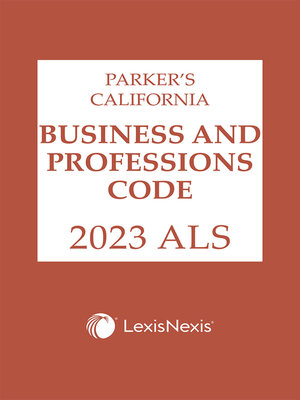 cover image of Parker's California Business and Professions Code ALS